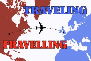 Traveling atau Travelling