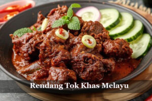 rendang tok khas melayu