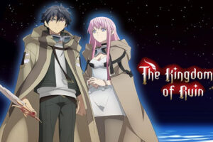 film anime the kingdoms of ruin